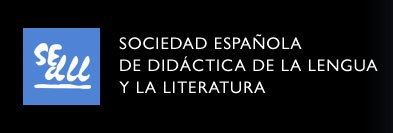 Sociedad Española de Didáctica de la Lengua y la Literatura
